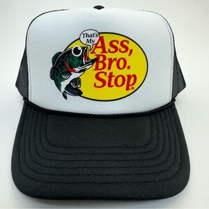 That's My Ass Bro Stop Foam Trucker Mesh
Snapback Cap Hat